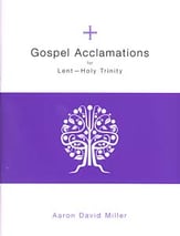 Gospel Acclamations for Lent Holy Trinity SA Singer's Edition cover